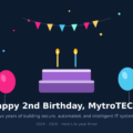 MytroTECH Turns Two